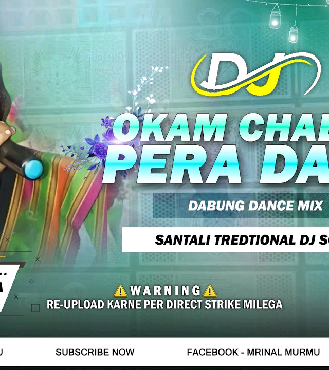 Okam Chalah Pera Dada Santali Dabung Dance Mix Dj Song